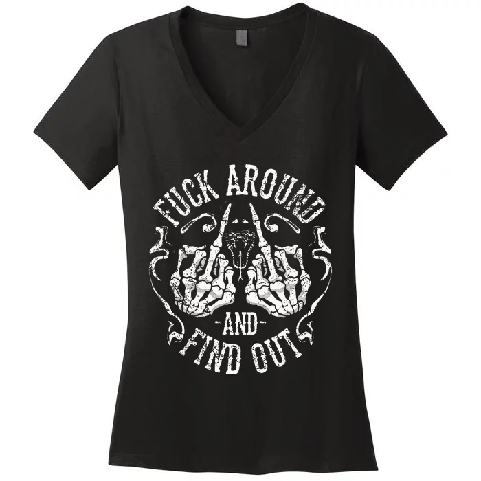 Fuck Around And Find Out Women's V-Neck T-Shirt