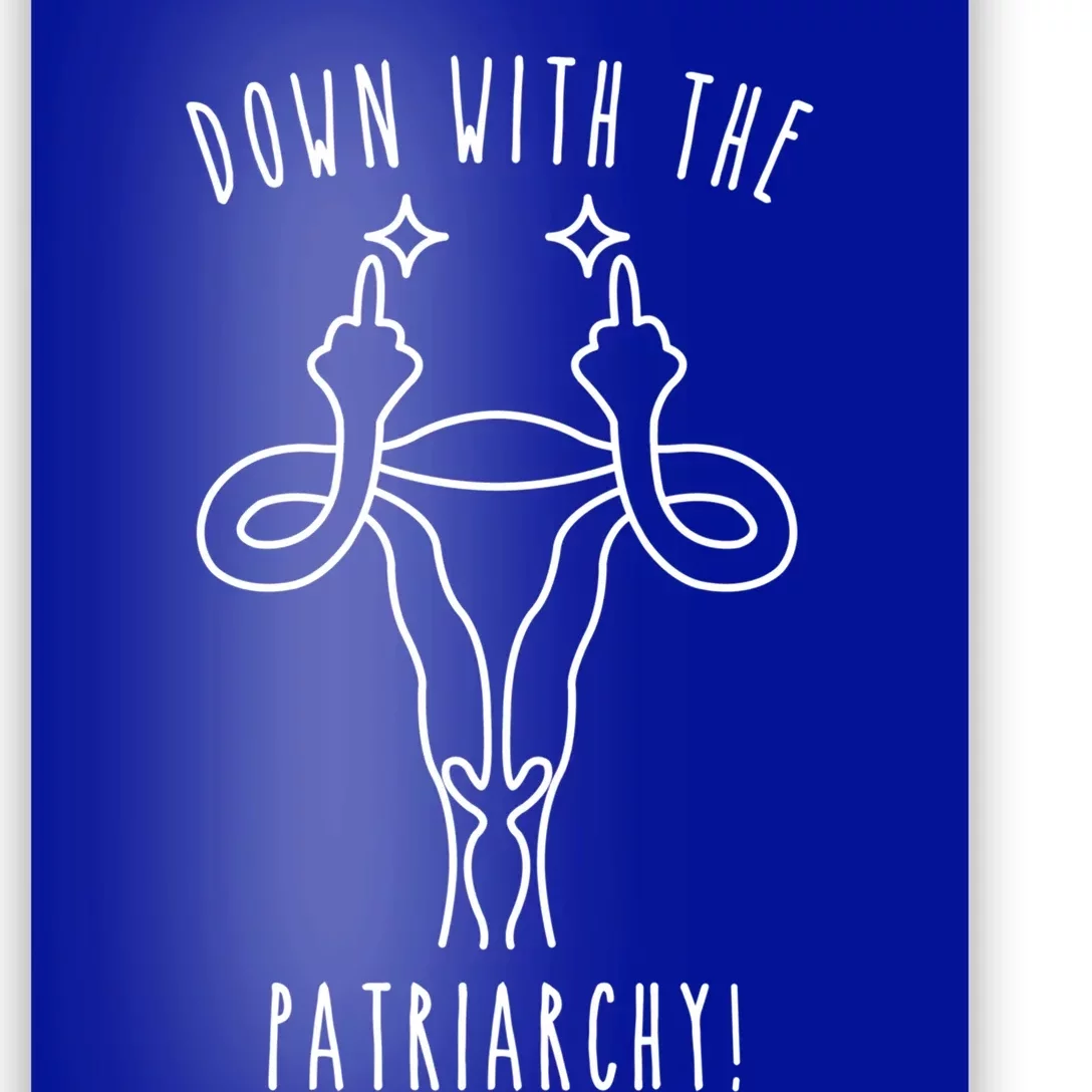 Feminist Af Activist Gift Down With The Patriarchy Gift Poster