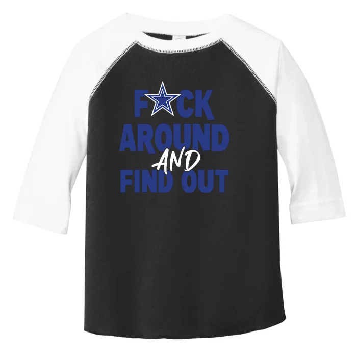 Fuck Around And Find Out Toddler Fine Jersey T-Shirt