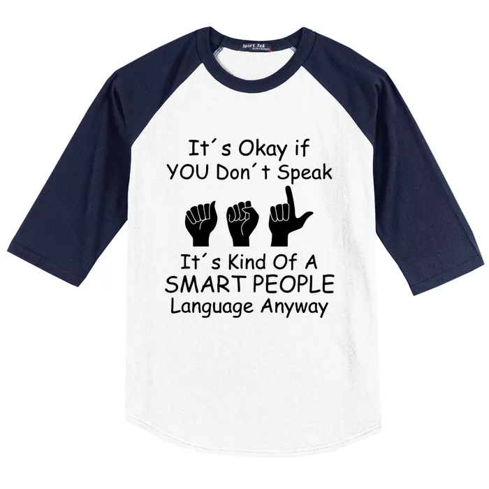 Funny ASL American Sign Language Baseball Sleeve Shirt