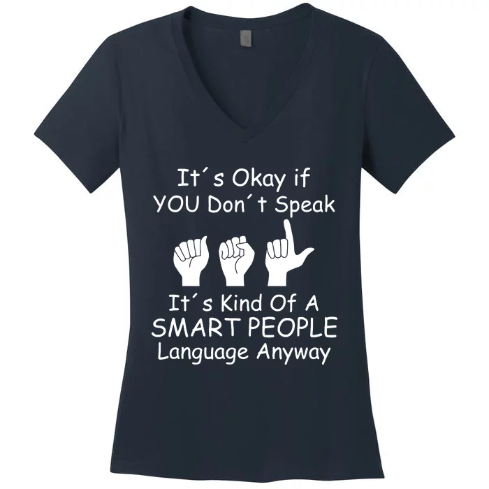 Funny ASL American Sign Language Women's V-Neck T-Shirt