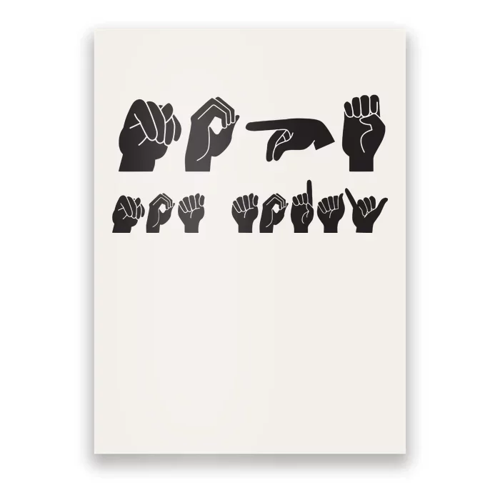 Funny ASL American Sign Language Poster