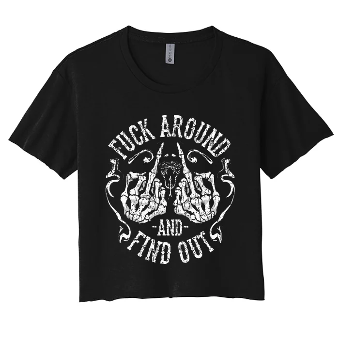 Fuck Around And Find Out Women's Crop Top Tee