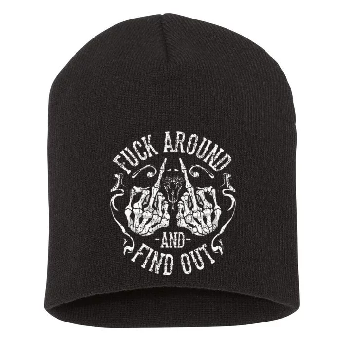 Fuck Around And Find Out Short Acrylic Beanie