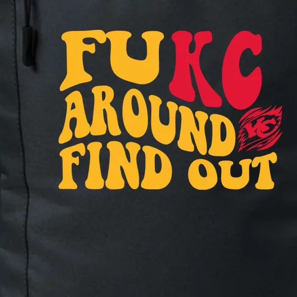 Fuck Around And Find Out Cool Chiefs Football Design Daily Commute Backpack