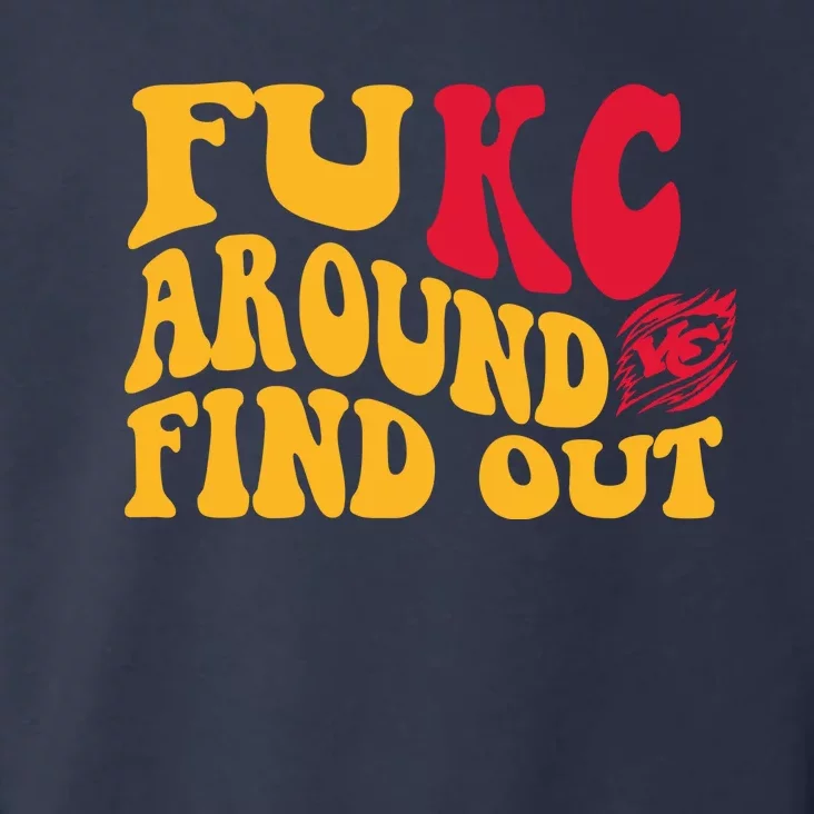 Fuck Around And Find Out Cool Chiefs Football Design Toddler Hoodie