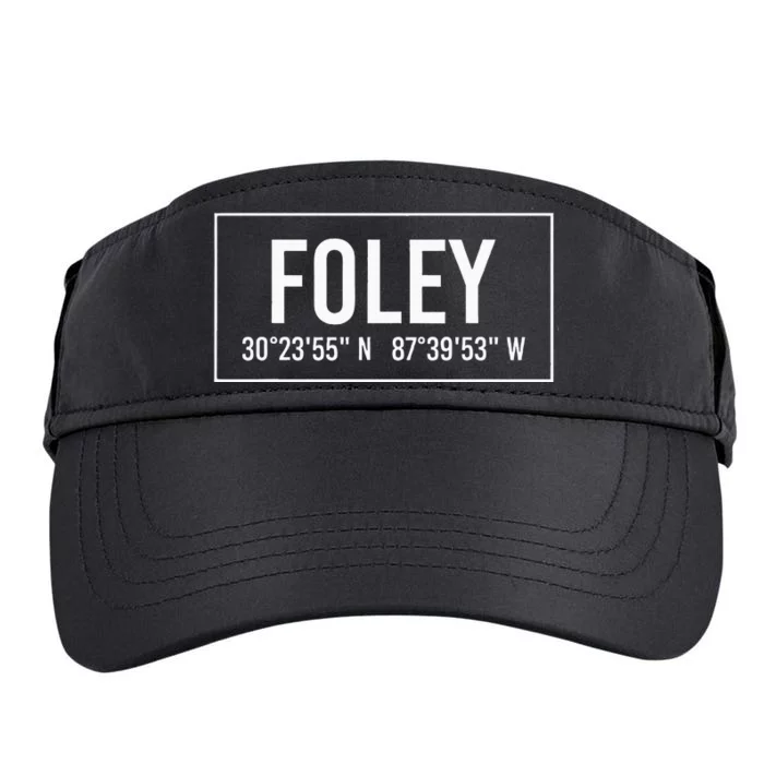 Foley Al Alabama Funny City Coordinates Home Roots Gift Adult Drive Performance Visor