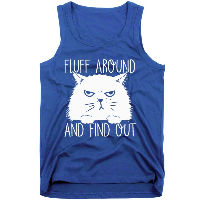 F.luff A.round And Find Out Funny Cat Lover Cat Dad Cat Mom Tank Top