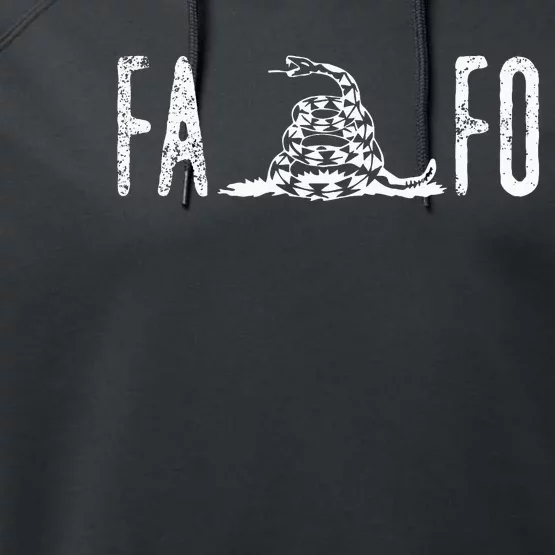 Fuck Around And Find Out Fafo F Around And Find Out Performance Fleece Hoodie