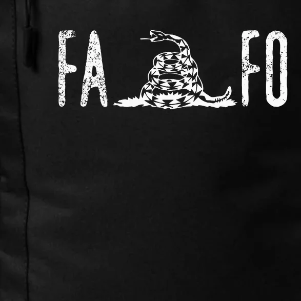 Fuck Around And Find Out Fafo F Around And Find Out Daily Commute Backpack