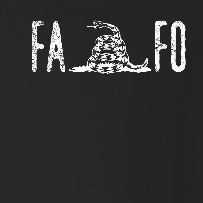 Fuck Around And Find Out Fafo F Around And Find Out Toddler Long Sleeve Shirt