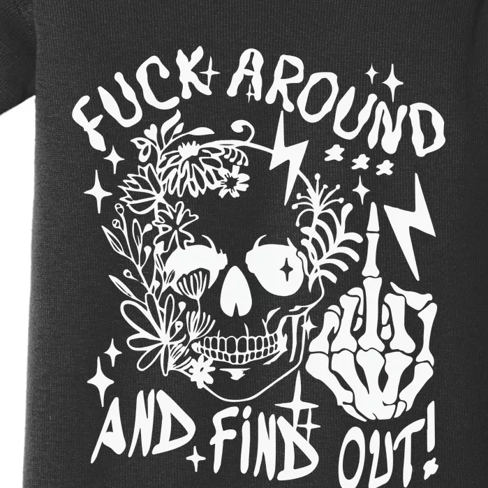 Fuck Around And Find Out Snarky Adult Humor Floral Skull Skeleton Baby Bodysuit