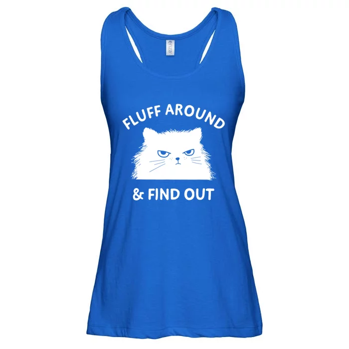 Fluff Around And Find Out Funny Cat Adult Humor Cool Gift Ladies Essential Flowy Tank