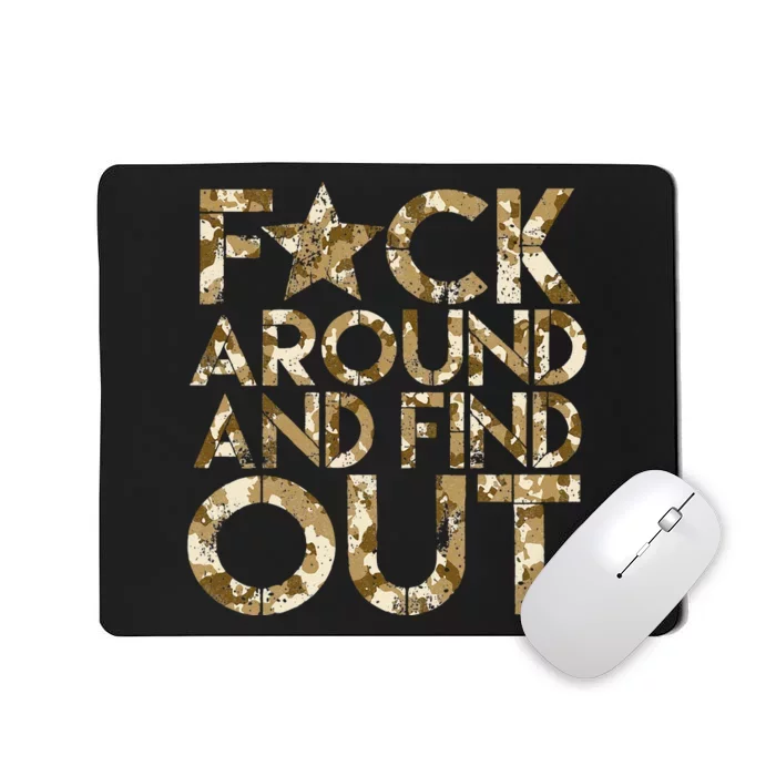 Fuck Around And Find Out FAFO F Around And Find Out Mousepad