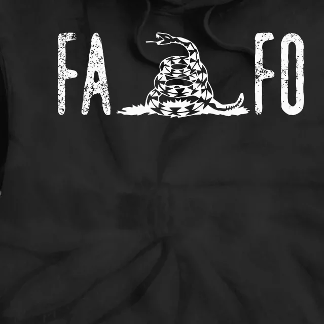 Fuck Around And Find Out FAFO F Around And Find Out Tie Dye Hoodie