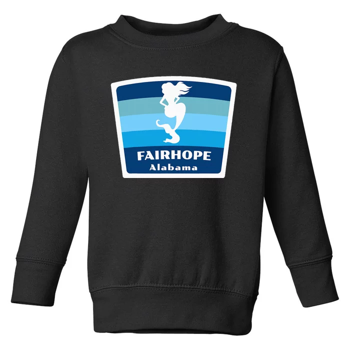 Fairhope Alabama Al Beach Mermaid Vacation Souvenir Toddler Sweatshirt