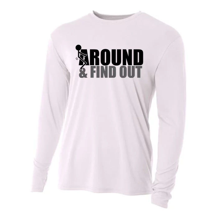 F Around And Find Out Funny Cooling Performance Long Sleeve Crew