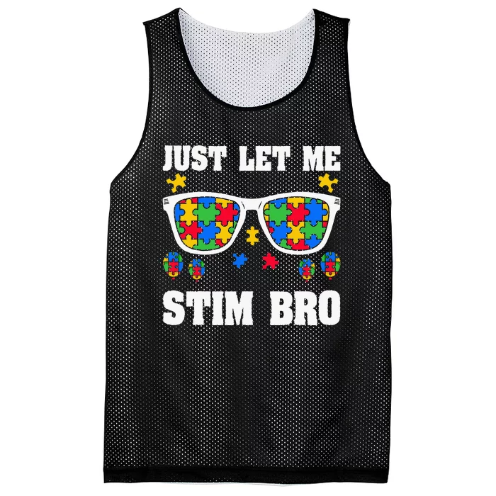 Funny Autism Awareness Just Let Me Stim Bro Mesh Reversible Basketball Jersey Tank