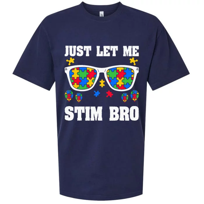 Funny Autism Awareness Just Let Me Stim Bro Sueded Cloud Jersey T-Shirt