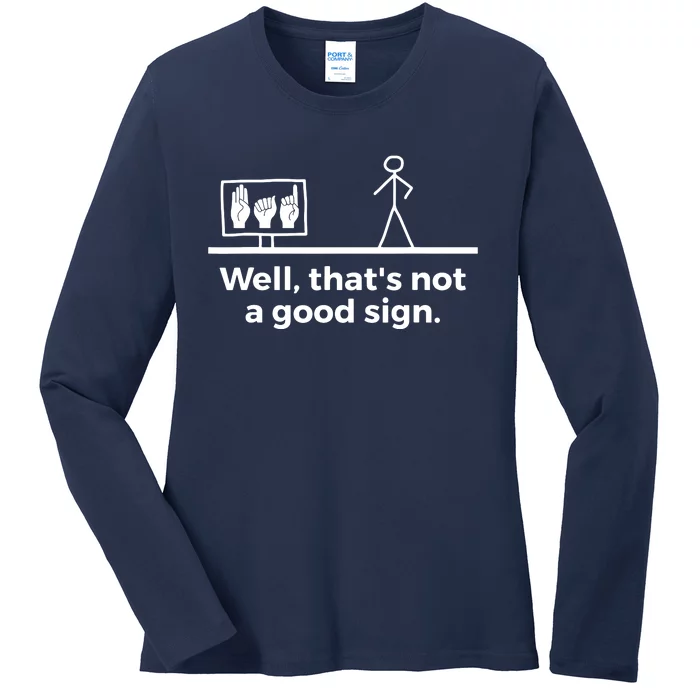 Funny ASL American Sign Language Ladies Long Sleeve Shirt