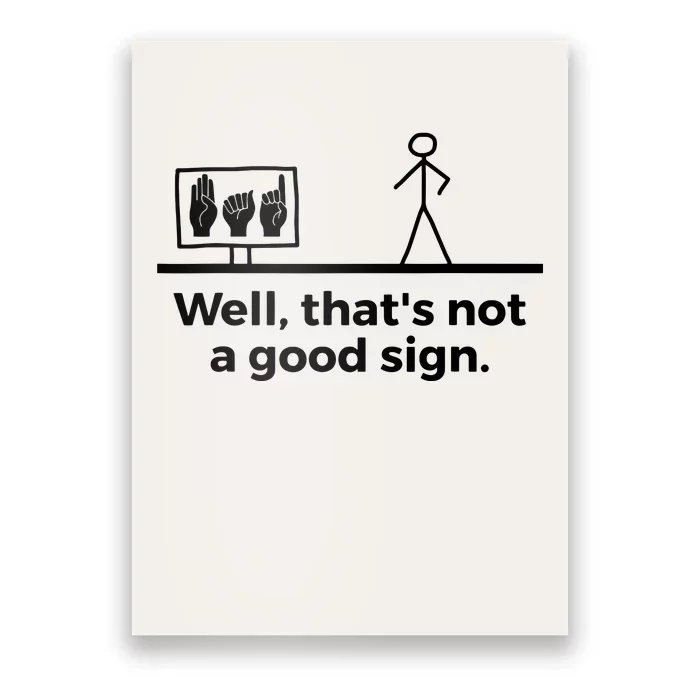 Funny ASL American Sign Language Poster