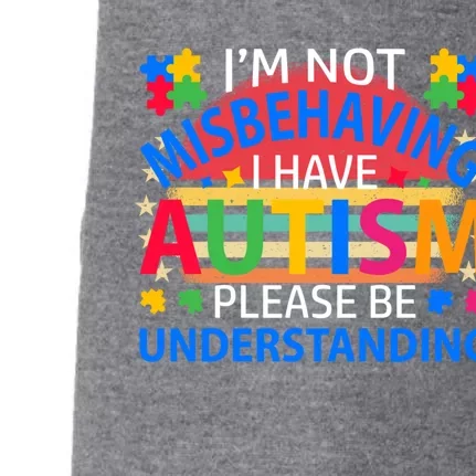 Funny Autism Awareness IM Not Misbehaving I Have Autism Gift Doggie 3-End Fleece Hoodie