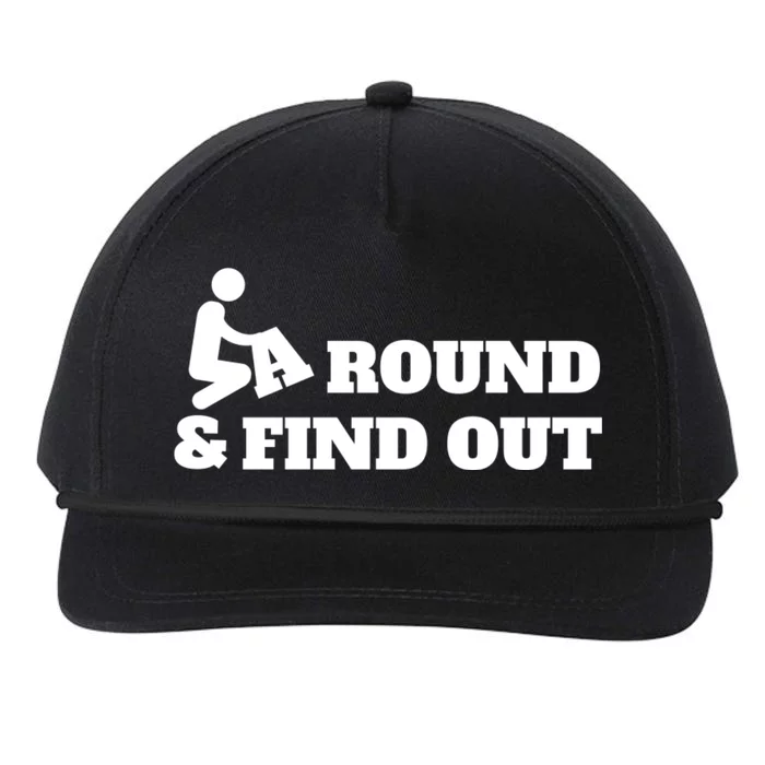 Fuck Around And Find Out Snapback Five-Panel Rope Hat