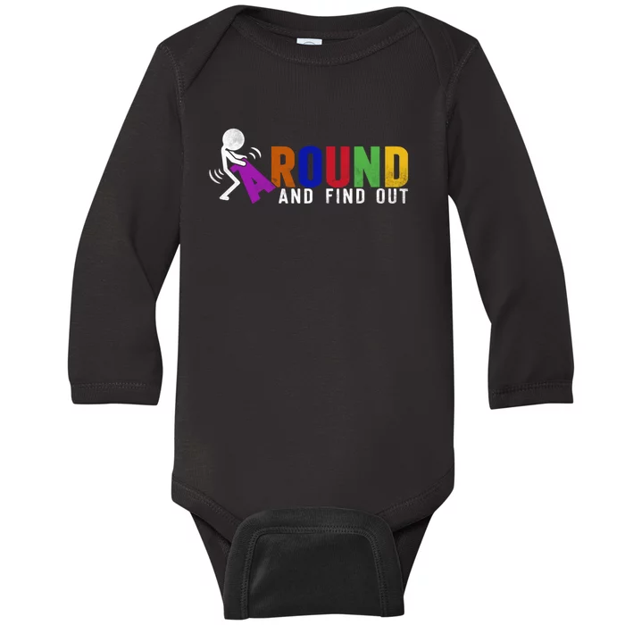 Fuck Around And Find Out Baby Long Sleeve Bodysuit