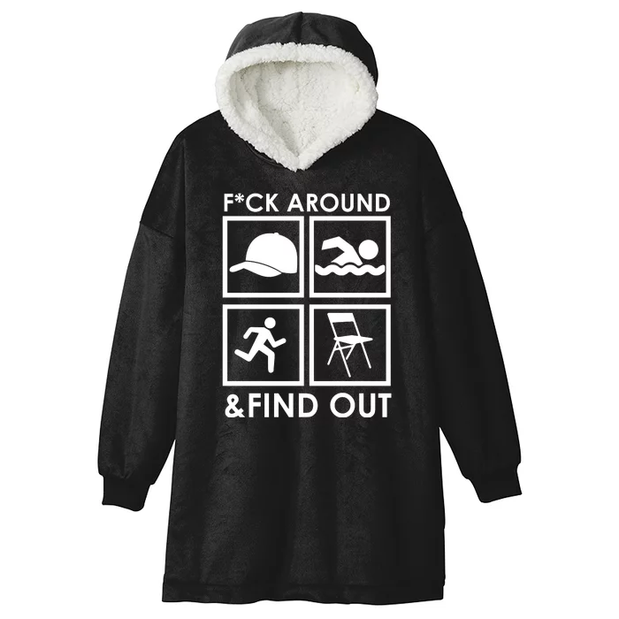 Fuck Around And Find Out Hat Chair Swim Run Hooded Wearable Blanket