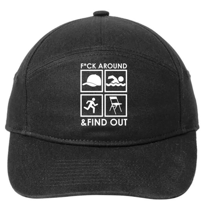 Fuck Around And Find Out Hat Chair Swim Run 7-Panel Snapback Hat