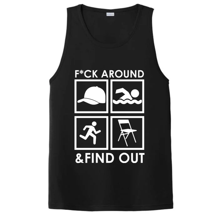 Fuck Around And Find Out Hat Chair Swim Run Performance Tank