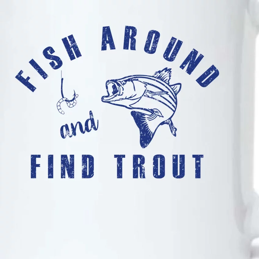 Fish Around And Find Trout Black Color Changing Mug