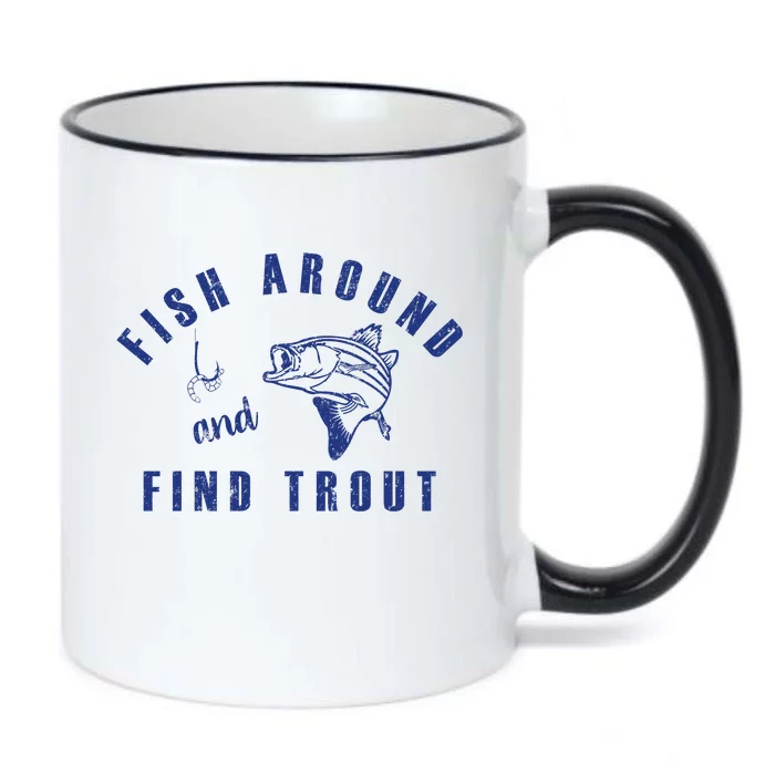 Fish Around And Find Trout Black Color Changing Mug