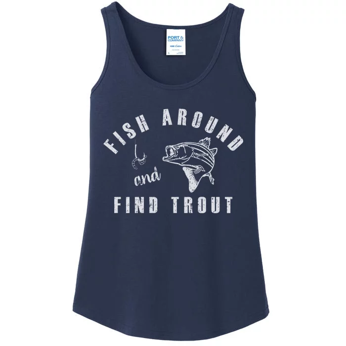 Fish Around And Find Trout Ladies Essential Tank