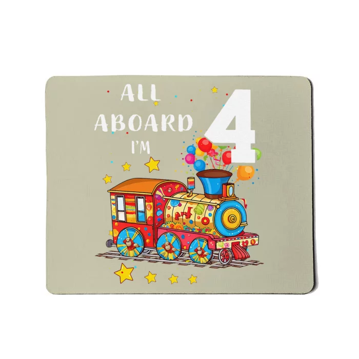 Funny All Aboard Im 4 Train Birthday Mousepad