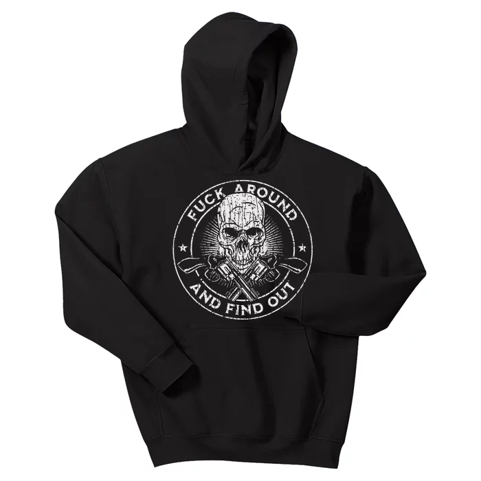 Fuck Around And Find Out Kids Hoodie