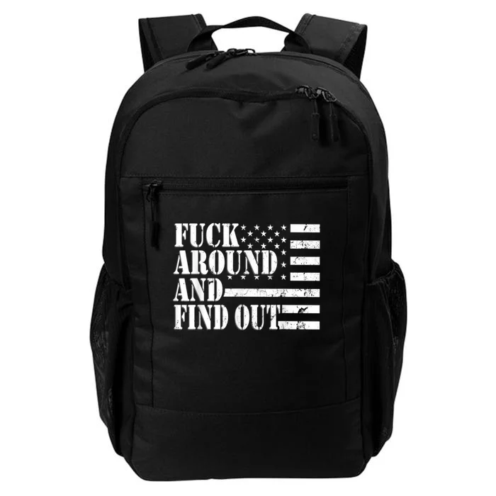 Fuck Around And Find Out American USA Flag Funny Daily Commute Backpack