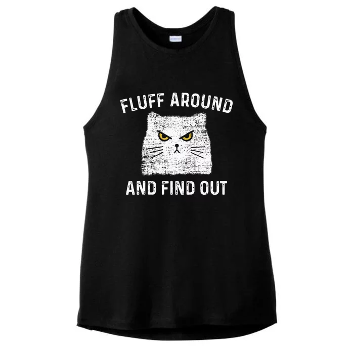 Fluff Around And Find Out Funny Cat Adult Humor Ladies Tri-Blend Wicking Tank