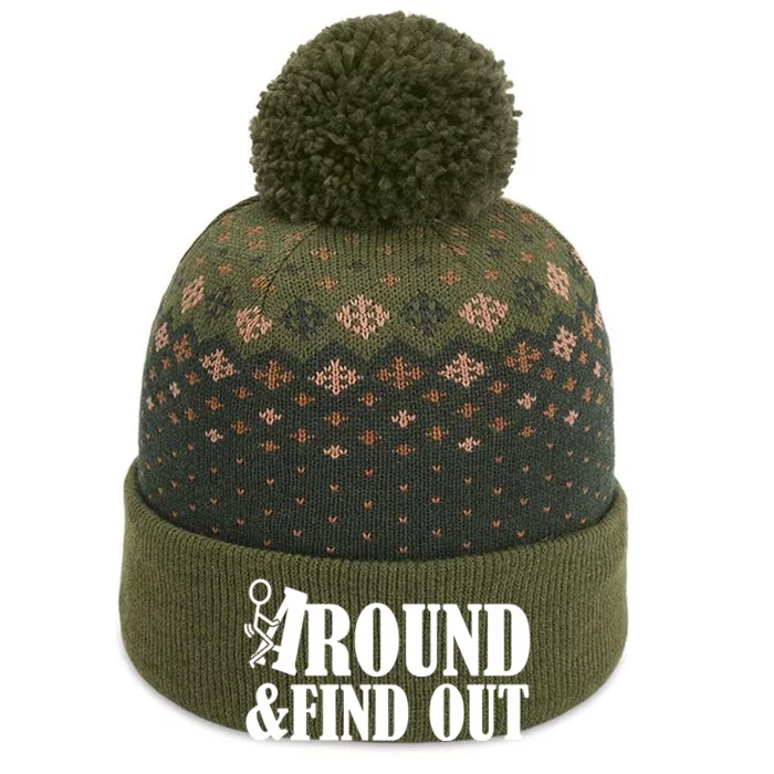 Fuck Around And Find Out The Baniff Cuffed Pom Beanie