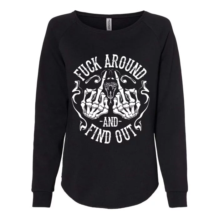 Fuck Around And Find Out Womens California Wash Sweatshirt