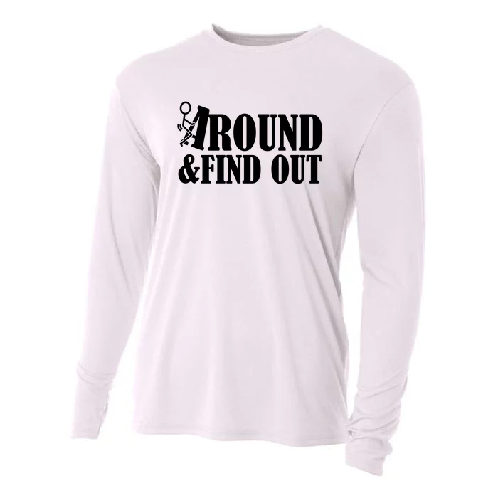 Fuck Around And Find Out Cooling Performance Long Sleeve Crew