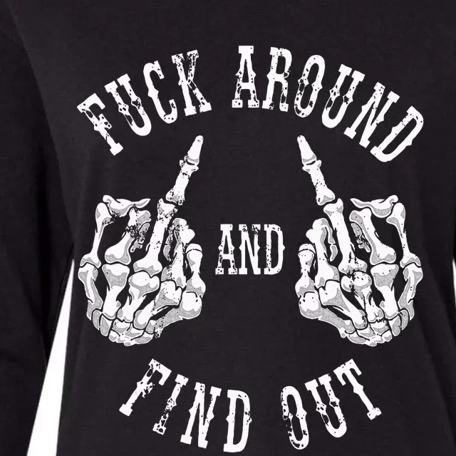 Fuck Around And Find Out The Original Womens Cotton Relaxed Long Sleeve T-Shirt