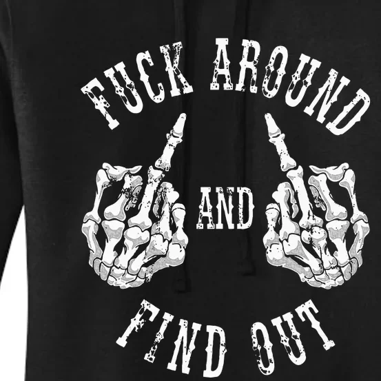 Fuck Around And Find Out The Original Women's Pullover Hoodie