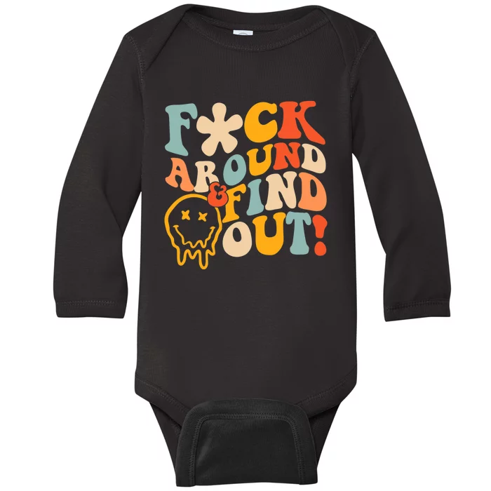 Fuck Around And Find Out Baby Long Sleeve Bodysuit