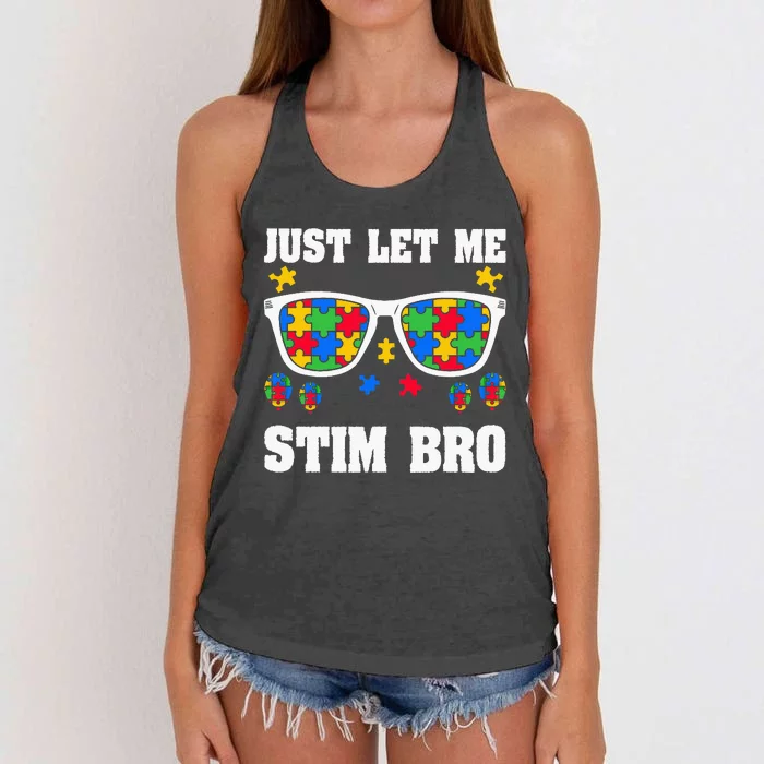 Funny Autism Awareness Just Let Me Stim Bro Women's Knotted Racerback Tank