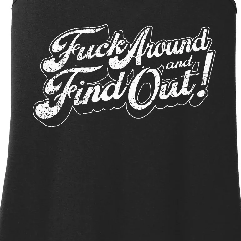 Fuck Around And Find Out Ladies Essential Tank