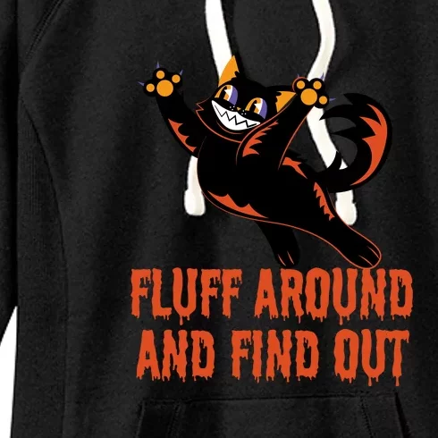 Fluff Around And Find Out Women's Fleece Hoodie