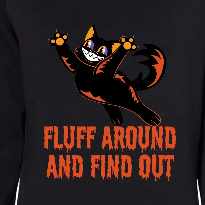 Fluff Around And Find Out Womens California Wash Sweatshirt