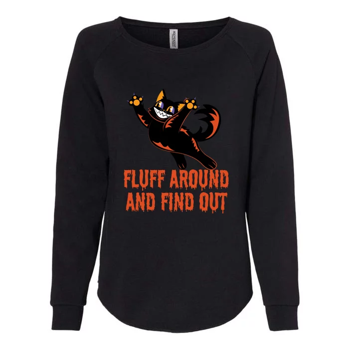 Fluff Around And Find Out Womens California Wash Sweatshirt