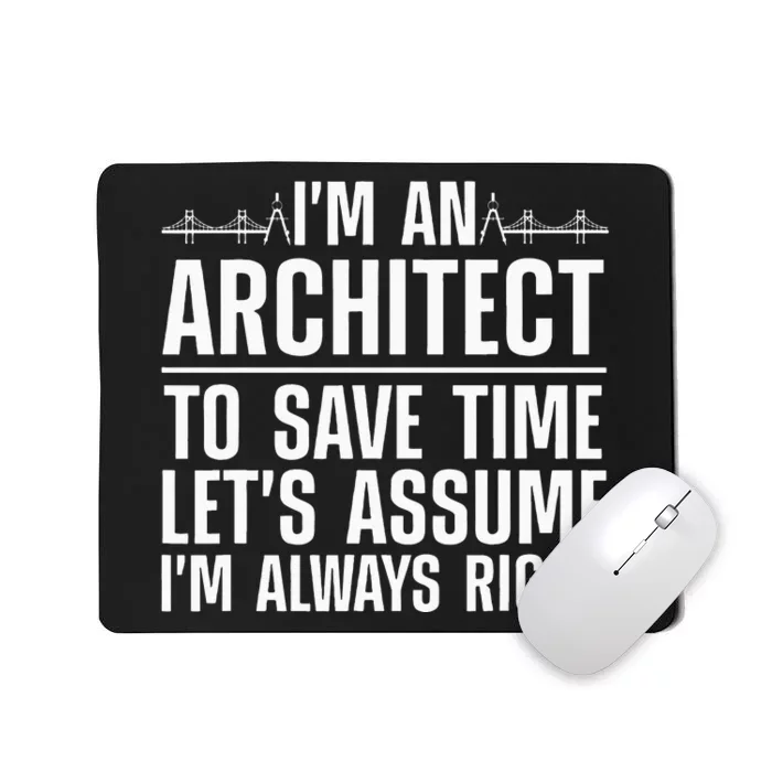 Funny Architect Art For Wo Future Architecture Lover Mousepad